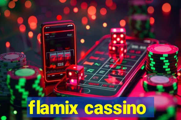 flamix cassino